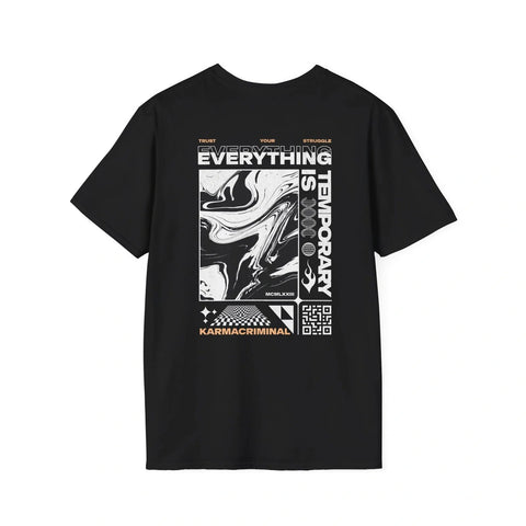 Karmacriminal Everything is Temporary Tee
