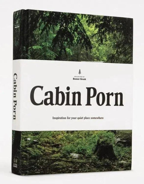 Cabin Porn: Inspiration for your quiet place somewhere-Books-nikal + dust