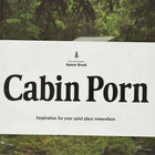 Cabin Porn: Inspiration for your quiet place somewhere-Books-nikal + dust