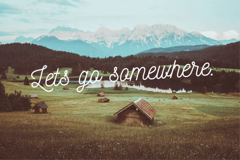 Lets_go_somewhere_like_to_the_mountains-nikal+dust