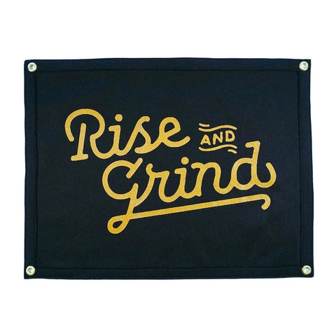 Rise & Grind Banner Banners