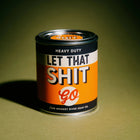 Let That Shit Go Vintage Paint Can·dle | Funny Candle