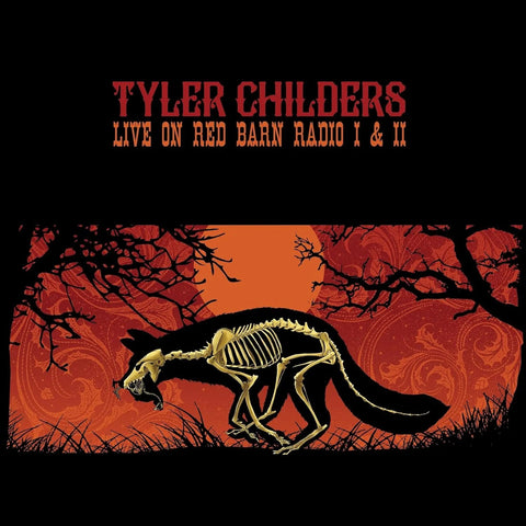 Tyler Childers - Live On Red Barn Radio I & II | Vinyl